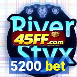 5200 bet